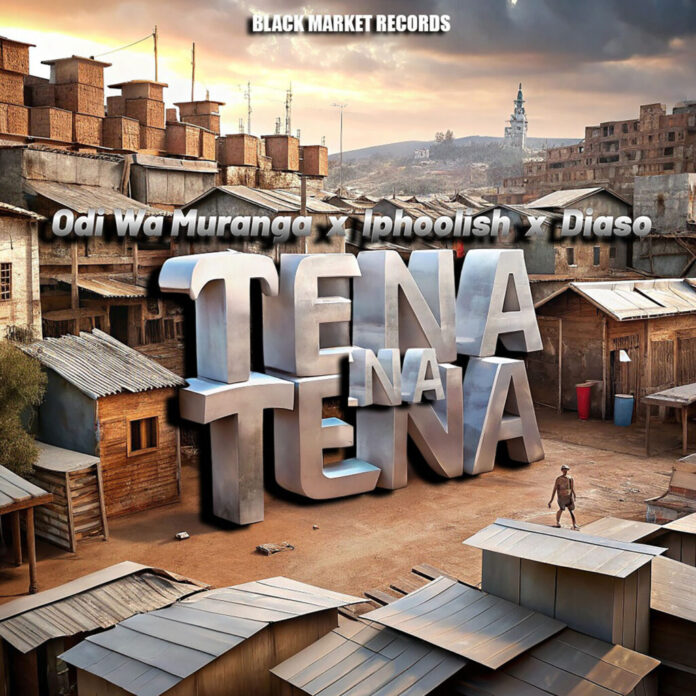 Odi Wa Muranga – Tena Na Tena Ft iPhoolish & Diaso Mp3 Download