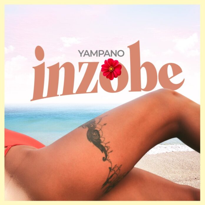 Yampano – Inzobe Mp3 Download