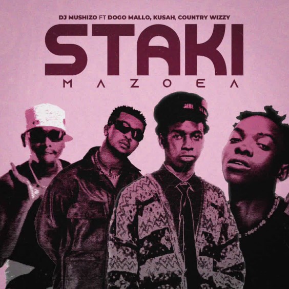 DJ Mushizo Ft Dogo Mallo x Kusah & Country Wizzy – Staki Mazoea Mp3 Download