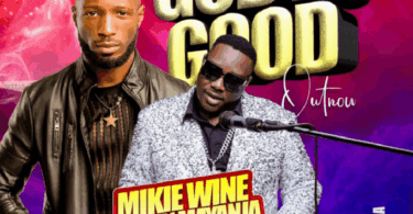 Henry Mayanja – God Is Good (Navaawo Awo) Ft Mikie Wine Mp3 Download