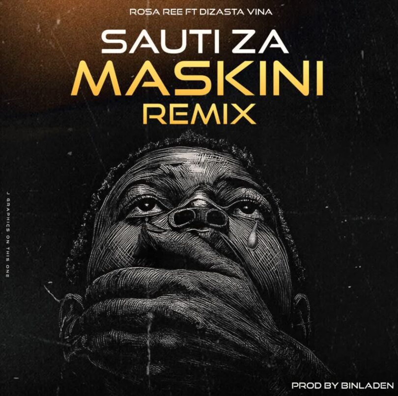 Rosa Ree – Sauti Za Maskini (Remix) Ft Dizasta Vina Mp3 Download